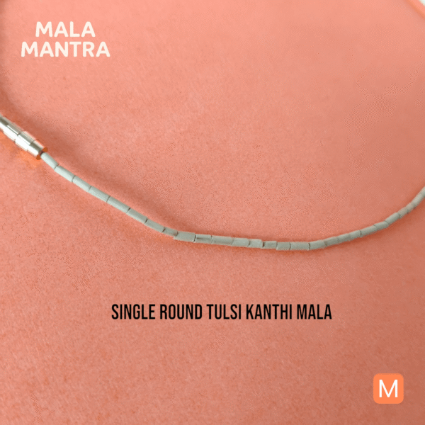 Pure Tulsi kanthi mala handcrafted in single round style