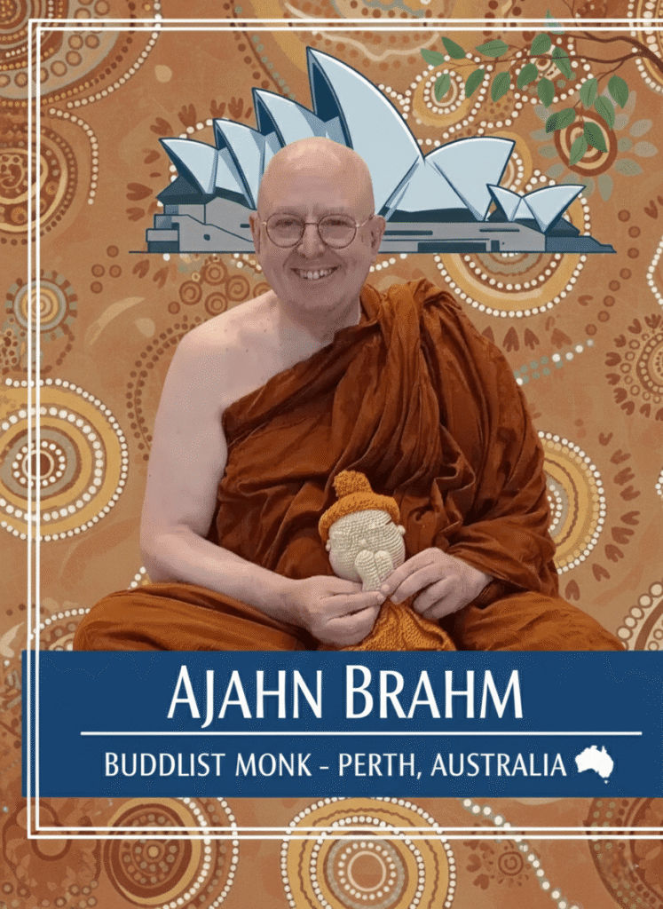Ajahn Brahm (Buddhist Monk – Perth, Australia)