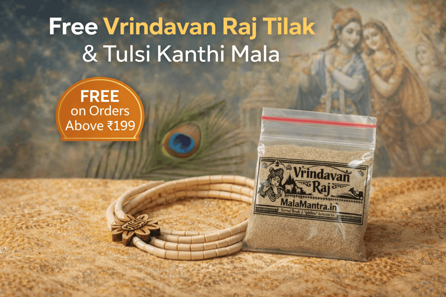 Free Vrindavan Raj Tilak and Tulsi Kanthi Mala on orders above 199 from MalaMantra