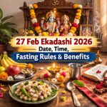 27 Feb Ekadashi Date and Time (2026): Fasting Rules & Benefits