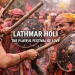 Lathmar Holi Explained: The Famous Festival of Barsana