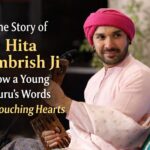 The Story of Hita Ambrish Ji: How a Young Guru’s Words Are Touching Hearts