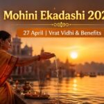 Mohini Ekadashi 2026 (27 April) – Vrat Vidhi, Benefits & Spiritual Secrets