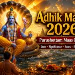 Adhik Maas (Purushottam Maas) 2026: Date, Meaning, Significance, Rituals & Benefits