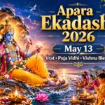 Apara Ekadashi 2026: Date, Significance, Puja Vidhi, Fasting Rules & Benefits