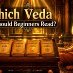 Which Veda Should Beginners Read?