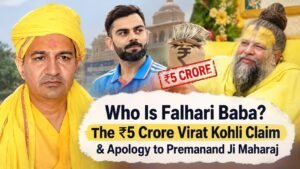 Falhari Baba ₹5 crore claim involving Virat Kohli and Premanand Ji Maharaj controversy